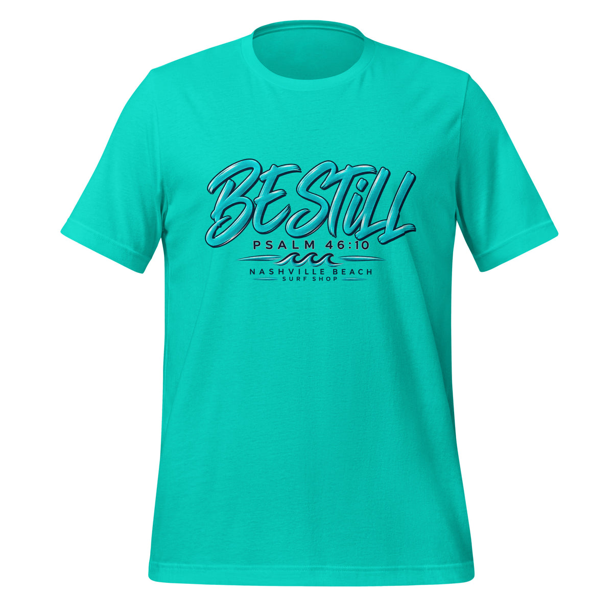Be Still Psalm 46:10 script graphic on teal men's t-shirt - front view