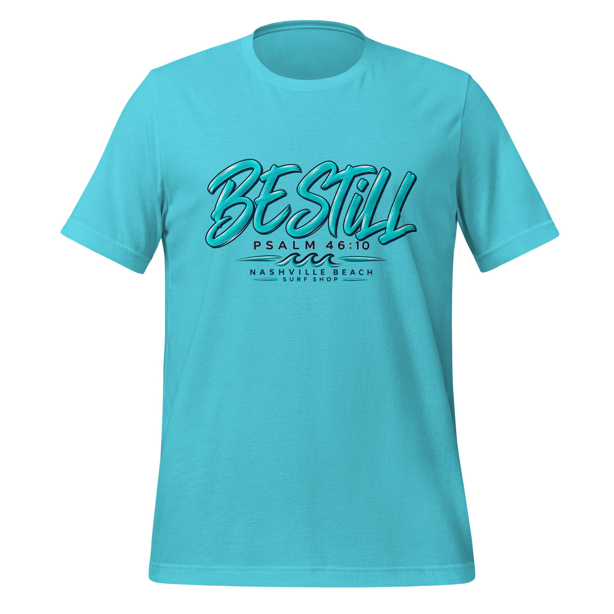 Be Still Psalm 46:10 script graphic on turquoise men's t-shirt - front view