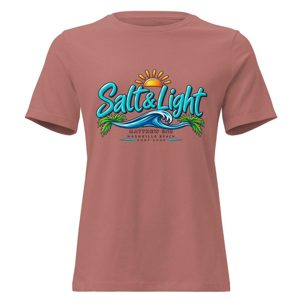 Salt and Light faith script graphic on mauve women's relaxed t-shirt - front view